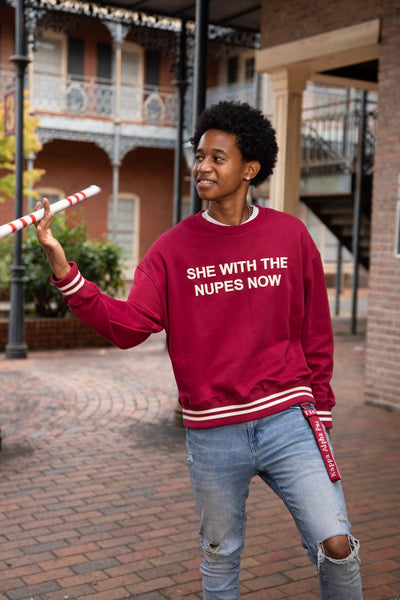 She With The Nupes Sweatshirt